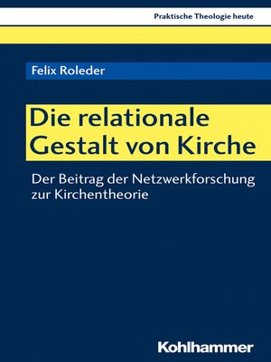 cover image of Die relationale Gestalt von Kirche